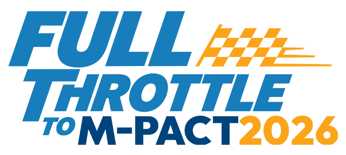 Full Throttle to M-PACT 2026